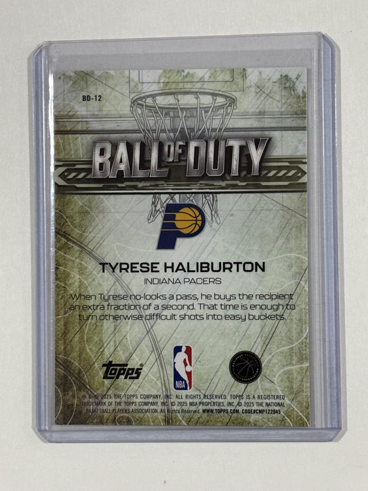 2025-26 Topps Chrome #BD-12 Tyrese Haliburton Ball of Duty