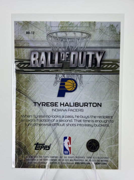 2025-26 Topps Chrome #BD-12 Tyrese Haliburton Ball of Duty