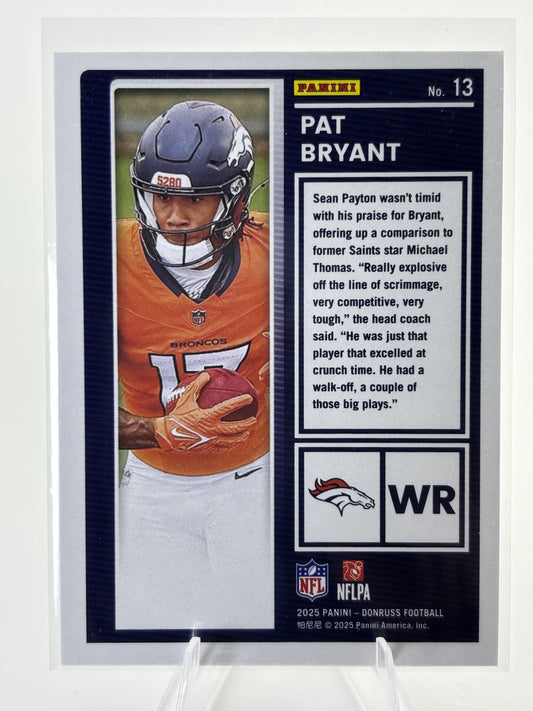 2025 Donruss #13 Pat Bryant The Rookies